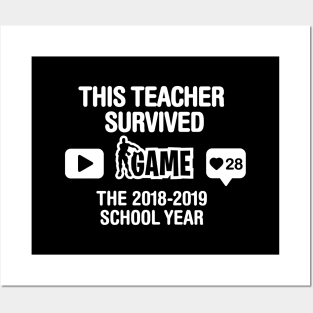 title: This teacher survived the 2018 2019 school year gift idea Posters and Art